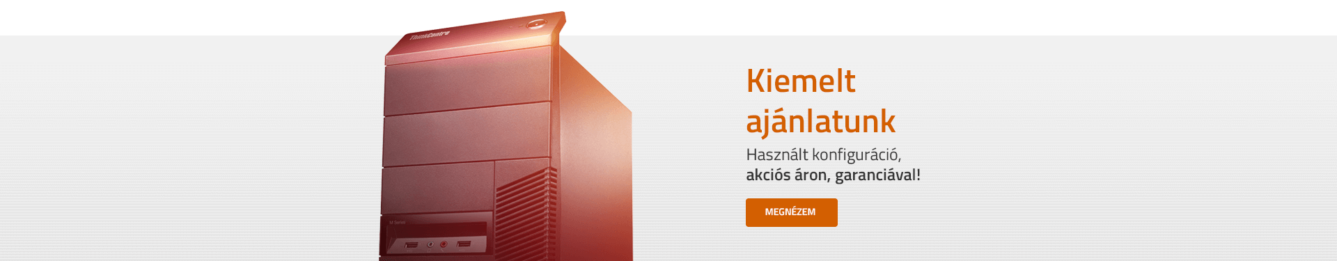 Használt konfigurációk Használt konfigurációk